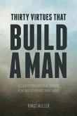 Thirty Virtues that Build a Man (eBook, ePUB)