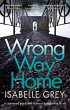 Wrong Way Home (eBook, ePUB) - Bild 1