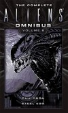The Complete Aliens Omnibus (eBook, ePUB)