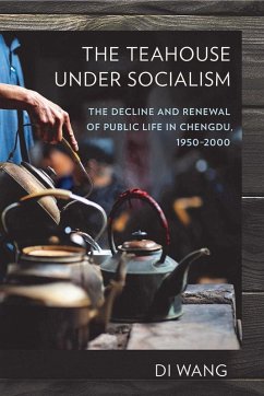 The Teahouse under Socialism (eBook, ePUB)