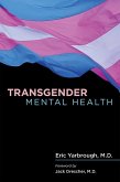 Transgender Mental Health (eBook, ePUB)