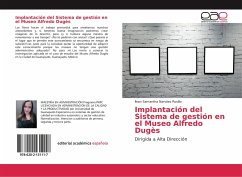 Implantación del Sistema de gestión en el Museo Alfredo Dugès