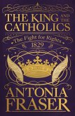 The King and the Catholics (eBook, ePUB)