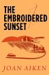 The Embroidered Sunset (eBook, ePUB) - Bild 1