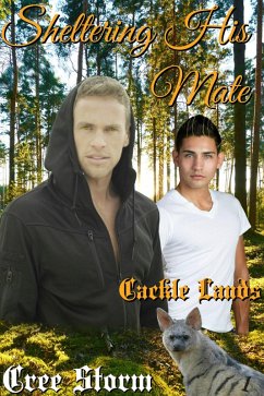 Cover Sheltering His Mate Cackle Lands 1 (eBook, ePUB)