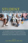 Student Mental Health (eBook, ePUB) Student Mental Health (eBook, ePUB)