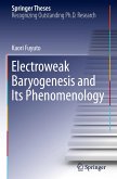 Electroweak Baryogenesis and Its Phenomenology