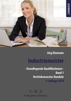 Industriemeister - Grundlegende Qualifikationen - Zitzmann, Jörg