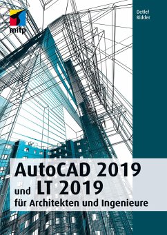 AutoCAD 2019 und LT 2019 - Ridder, Detlef
