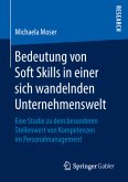 Bedeutung von Soft Skills in einer sich wandelnden Unternehmenswelt