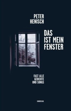 Das ist mein Fenster - Henisch, Peter