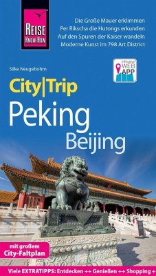 Reise Know-How CityTrip Peking / Beijing - Neugebohrn, Silke