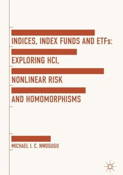 Indices, Index Funds And ETFs - Nwogugu, Michael I. C.