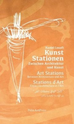 Kunst Stationen - Louafi, Kamel