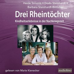 Drei Rheintöchter - Simonis, Heide;Steinhardt, Dodo;Steinhardt-Böttcher, Barbara