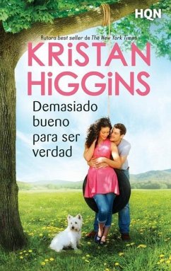 Demasiado bueno para ser verdad - Higgins, Kristan