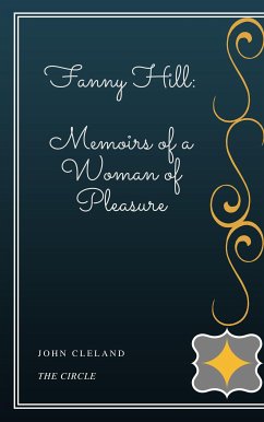 Fanny Hill: Memoirs of a Woman of Pleasure (eBook, ePUB) - Cleland, John