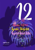 Meine kleine Gute Nacht Geschichte: 12 (eBook, ePUB)