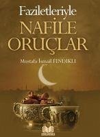 Cover Faziletleriyle Nafile Oruclar