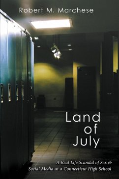 Land of July - Marchese, Robert M.