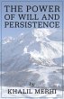 The Power of Will and Persistence - Bild 1