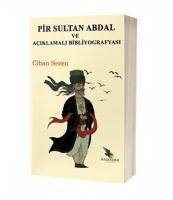 Pir Sultan Abdal ve Aciklamali Bibliyografyasi - Sezen, Cihan