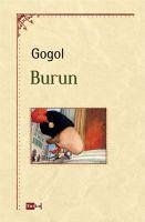 Burun - Vasilyevic Gogol, Nikolay