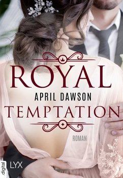 Royal Temptation / Royal Wedding Bd.2 - Dawson, April