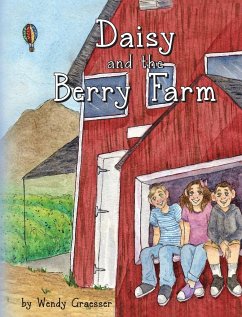 Daisy and the Berry Farm - Graesser, Wendy