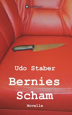 Bernies Scham - Staber, Udo