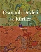 Osmanli Devleti ve Kürtler - Özcosar, Ibrahim; Vali, Shahab