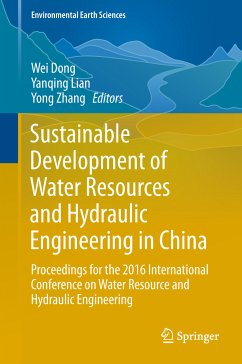 Sustainable Development of Water Resources and Hydraulic Engineering in China (eBook, PDF)