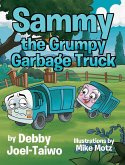 Sammy the Grumpy Garbage Truck