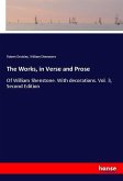 The Works, in Verse and Prose