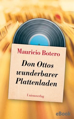 Don Ottos wunderbarer Plattenladen (eBook, ePUB) - Botero, Mauricio
