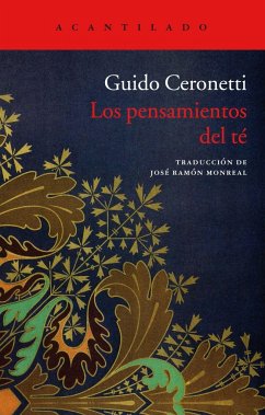 Los pensamientos del té - Ceronetti, Guido