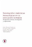 Innovación y prácticas pedagógicas en la educación superior (eBook, ePUB)