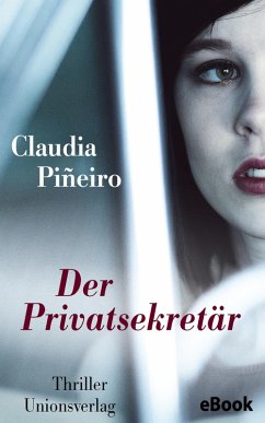 Der Privatsekretär (eBook, ePUB) - Piñeiro, Claudia