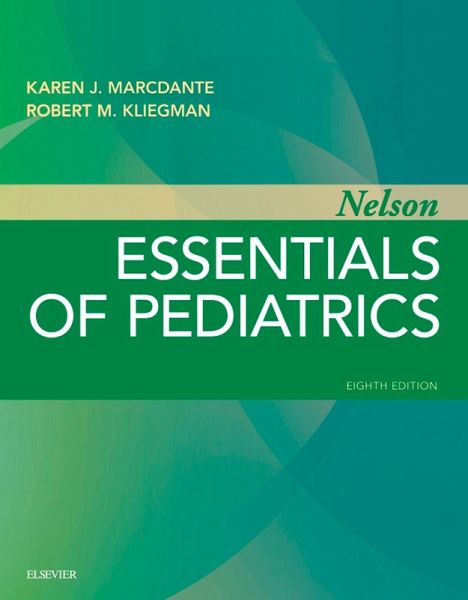 Nelson Essentials of Pediatrics E-Book (eBook, ePUB) Nelson Essentials of Pediatrics E-Book (eBook, ePUB)