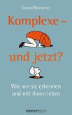 Komplexe - und jetzt? (eBook, ePUB)