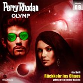 Rückkehr ins Chaos / Perry Rhodan - Olymp Bd.9 (MP3-Download)