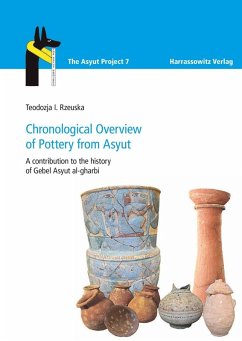 Chronological Overview of Pottery from Asyut (eBook, PDF) - Rzeuska, Teodozja I.