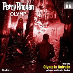 Olymp in Aufruhr / Perry Rhodan - Olymp Bd.6 (MP3-Download) - Brill, Olaf