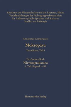 Mok¿opaya - Textedition, Teil 5, Das Sechste Buch: Nirva¿aprakara¿a. 1. Teil: Kapitel 1-119 (eBook, PDF) - Anonymus, Casmiriensis