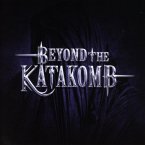 Beyond The Katakomb