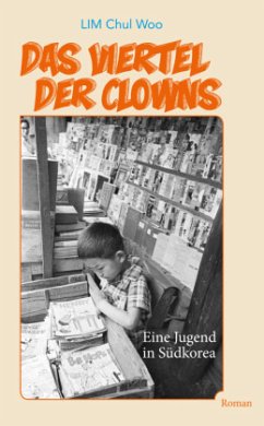 Das Viertel der Clowns - Lim, Chul-Woo