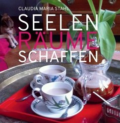 Cover Seelenräume schaffen