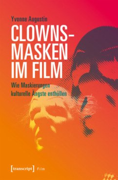 Clownsmasken im Film - Augustin, Yvonne