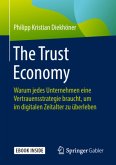 The Trust Economy, m. 1 Buch, m. 1 E-Book