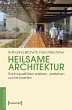Heilsame Architektur - Bild 1